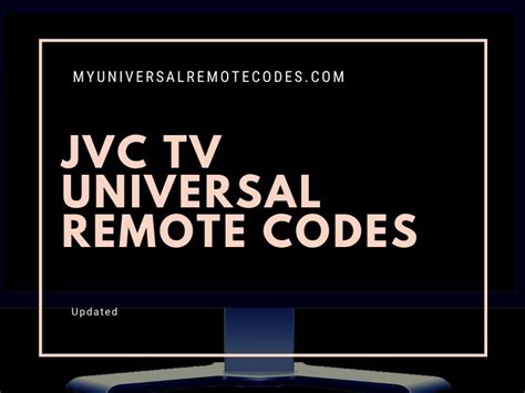 3, 4, 5 Digit JVC TV Universal Remote Codes .